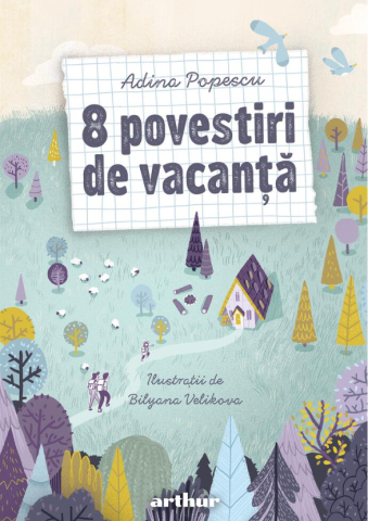 Noutăți Librăria Compas - 8 povestiri de vacanta - Adina Popescu
