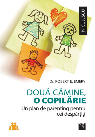 Dezvoltare personală și non-ficțiune - Doua camine, o copilarie - Robert E. Emery