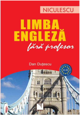 Cărți - Limba Engleza fara profesor - Dan Dutescu