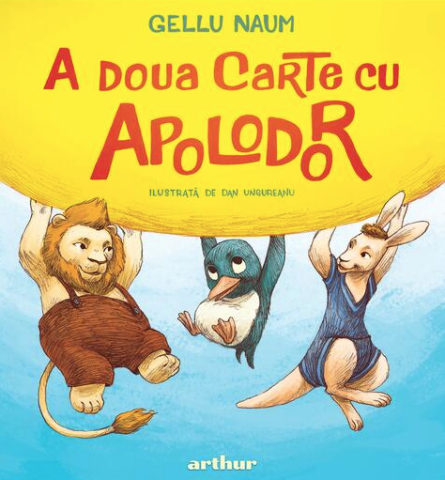 Cărți - A doua carte cu Apolodor - Gellu Naum
