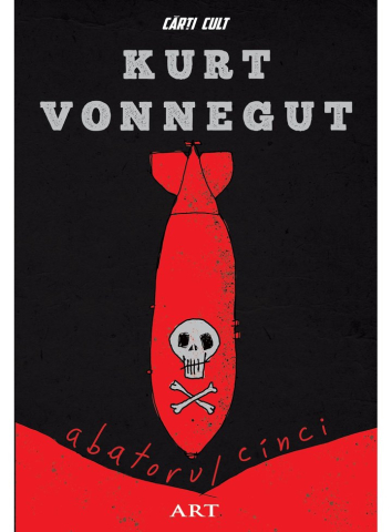 Literatură modernă și contemporană - Abatorul cinci - Kurt Vonnegut
