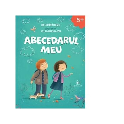 Educație și carte școlară - Abecedarul meu. Editia a IV-a - Iulia Iordachescu