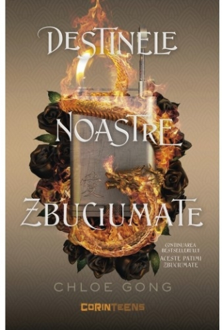 Noutăți Librăria Compas - Destinele noastre zbuciumate - Chloe Gong