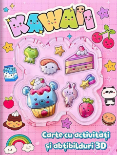 Cărți - Kawaii. Carte cu activitati si abtibilduri 3D