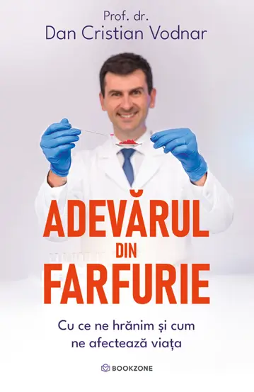 Cărți - Adevarul din farfurie - Dan Cristian Vodnar
