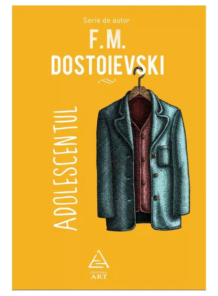 Cărți - Adolescentul - F.M. Dostoievski