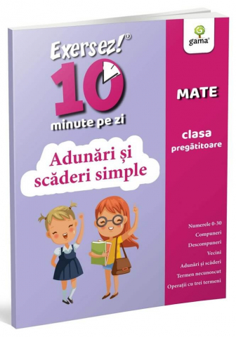 Adunari si scaderi simple – Exersez 10 minute pe zi [1]