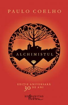Literatură modernă și contemporană - Alchimistul - Paulo Coelho