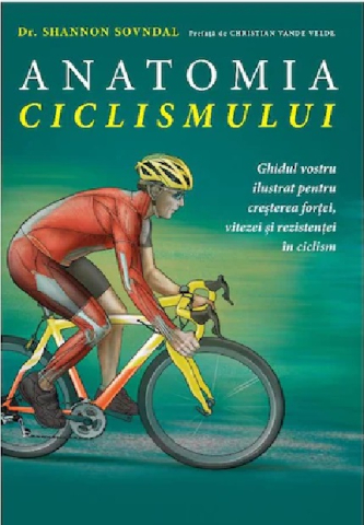 Cărți - Anatomia ciclismului - Shannon Sovndal