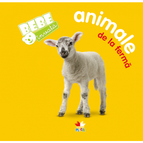 Cărți ilustrate și interactive - Bebe invata. Animale de la ferma