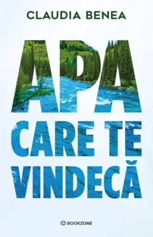 Noutăți Librăria Compas - Apa care te vindeca – Claudia Benea