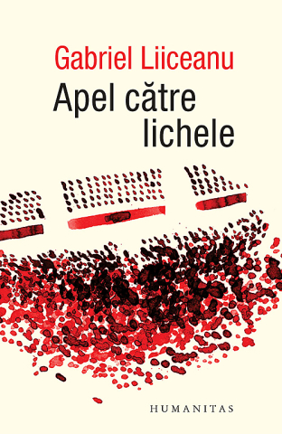 Noutăți Librăria Compas - Apel catre lichele - Gabriel Liiceanu