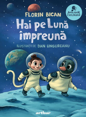 Povești și ficțiune pentru copii - Hai pe Luna impreuna – Florin Bican
