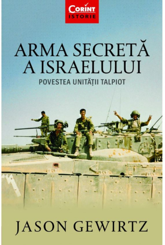 Dezvoltare personală și non-ficțiune - Arma secreta a Israelului - Jason Gewirtz
