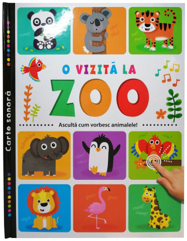 Cărți - Asculta cum vorbesc animalele. O vizita la Zoo