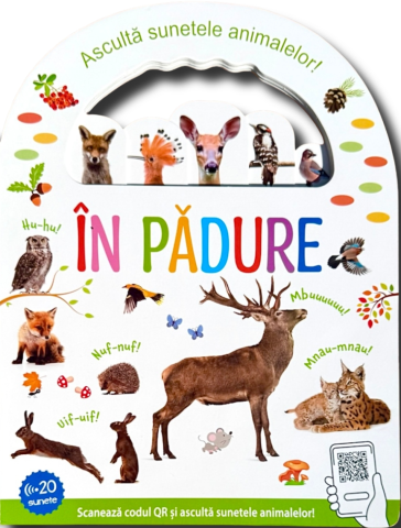 Cărți - In padure - Asculta sunetele animalelor