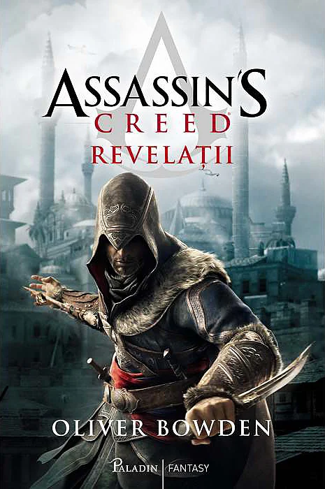 Cărți - Assassin's Creed 4. Revelatii - Oliver Bowden