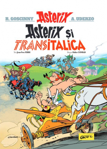 Cărți - Asterix si Transitalica - Rene Goscinny