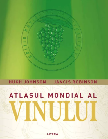 Noutăți Librăria Compas - Atlasul mondial al vinului - Hugh Johnson, Jancis Robinson