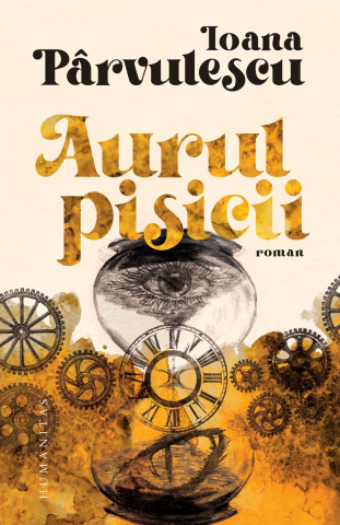 Noutăți Librăria Compas - Aurul pisicii - Ioana Parvulescu
