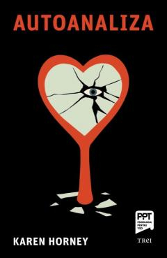 Dezvoltare personală și non-ficțiune - Autoanaliza - Karen Horney