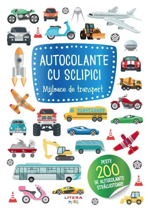 Cărți ilustrate și interactive - Autocolante cu sclipici. Mijloace de transport