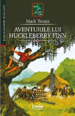 Cărți - Aventurile lui Huckleberry Finn - Mark Twain