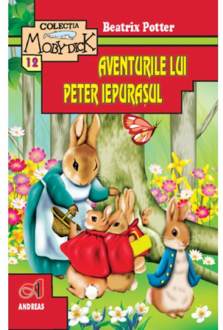 Noutăți Librăria Compas - Aventurile lui Peter Iepurasul - Beatrix Potter
