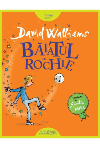 Noutăți Librăria Compas - Baiatul cu rochie - David Walliams