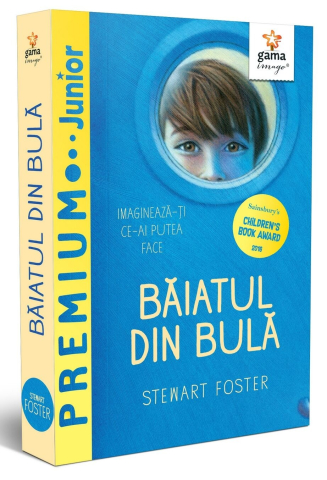 Cărți - Baiatul din bula - Stewart Foster