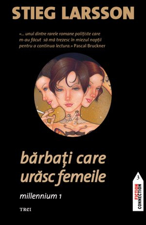 Thriller și mister - Barbati care urasc femeile - Stieg Larsson