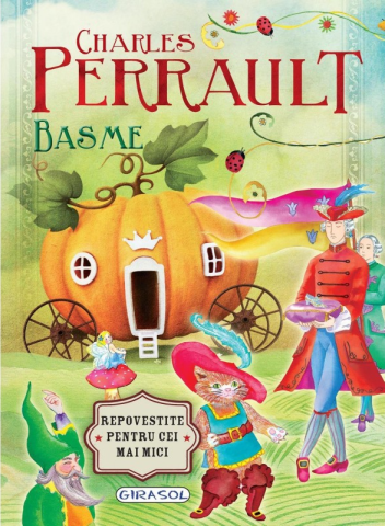 Cărți pentru copii - Basme - Charles Perrault