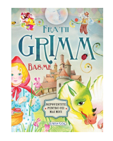 Cărți - Basme - Fratii Grimm