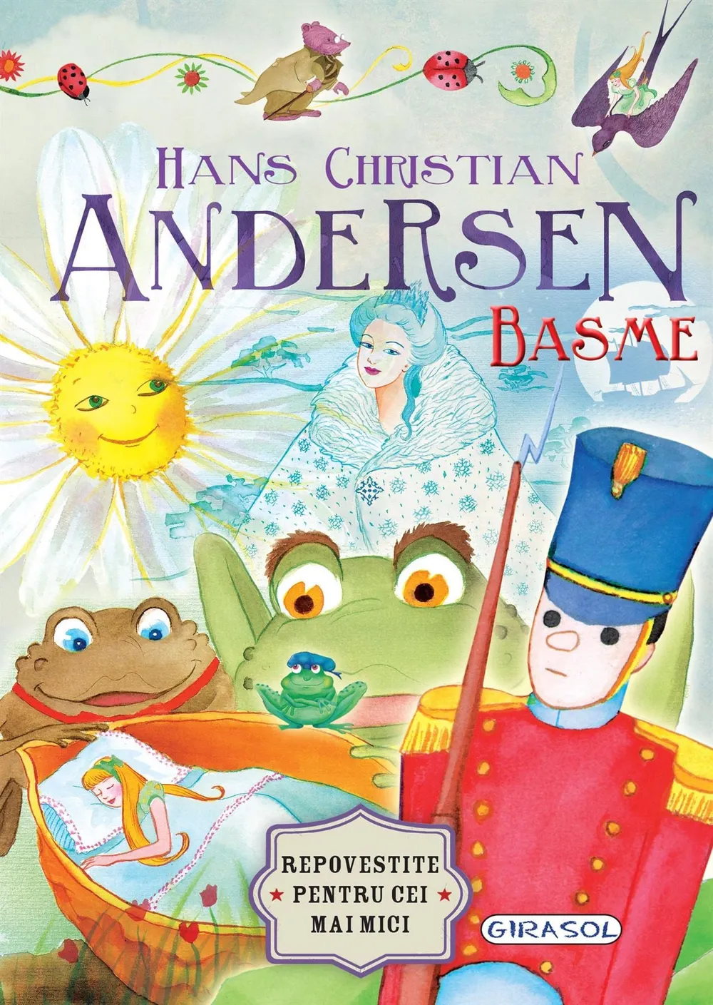 Cărți - Basme. Repovestite pentru cei mai mici - Hans Christian Andersen