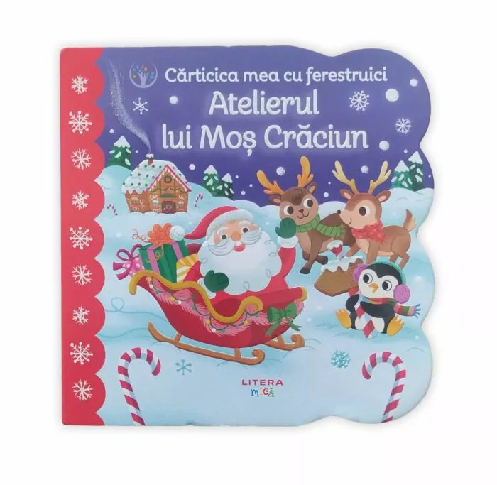 Cărți - Bebe invata. Carticica mea cu ferestruici. Atelierul lui Mos Craciun
