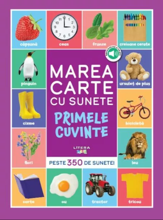 Cărți pentru copii - Marea carte cu sunete. Primele cuvinte. Bebe invata