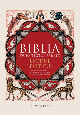 Noutăți Librăria Compas - Biblia dupa textul ebraic. Exodul. Leviticul