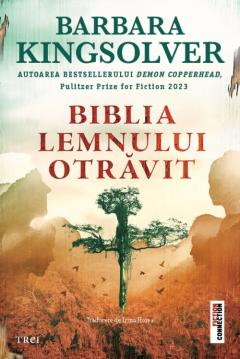 Cărți - Biblia lemnului otravit - Barbara Kingsolver