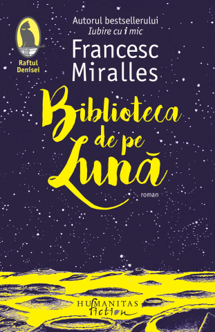 Noutăți Librăria Compas - Biblioteca de pe Luna - Francesc Miralles