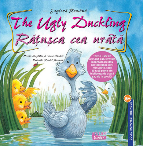 Povești și ficțiune pentru copii - The Ugly Duckling. Ratusca cea urata - Arianna Candell