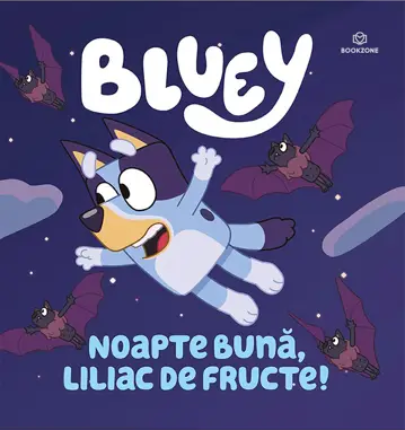 Cărți pentru copii - Bluey. Noapte buna, liliac de fructe!