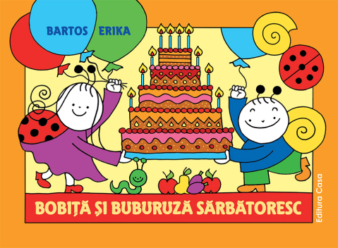 Noutăți Librăria Compas - Bobita si Buburuza sarbatoresc - Bartos Erika