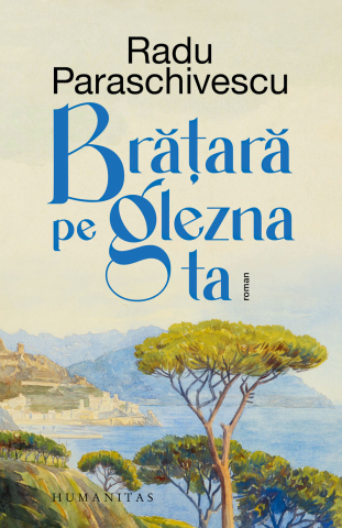 Noutăți Librăria Compas - Bratara pe glezna ta - Radu Paraschivescu