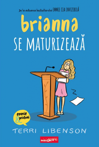 Cărți - Brianna se maturizeaza – Terri Libenson