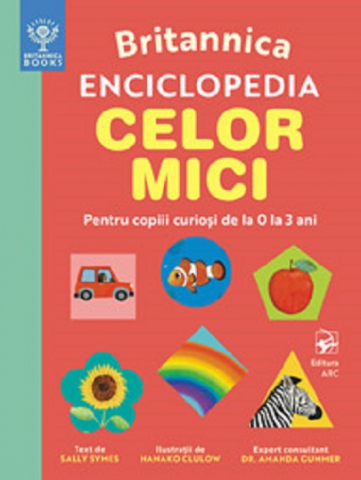 Enciclopedii și atlase pentru copii - Britannica - Enciclopedia celor mici – Sally Symes