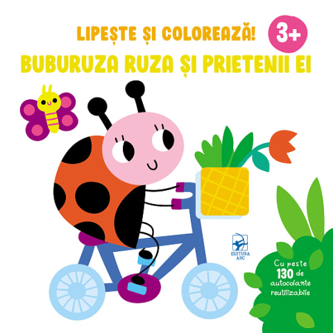 Cărți ilustrate și interactive - Lipeste si coloreaza! Buburuza Ruza si prietenii ei
