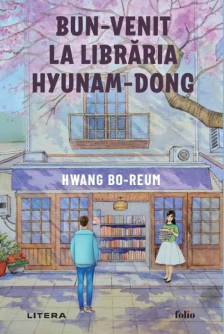 Literatură modernă și contemporană - Bun-venit la libraria Hyunam-Dong - Hwang Bo-reum