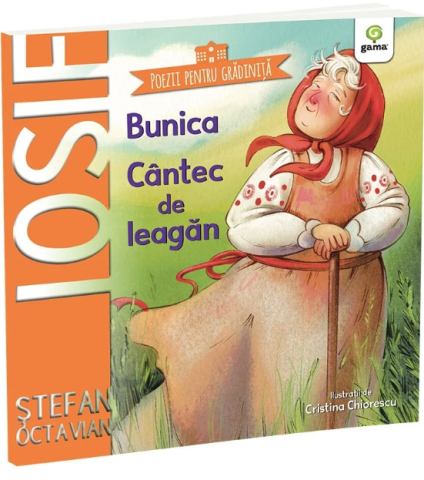 Cărți pentru copii - Bunica. Cantec de leagan - Stefan Octavian Iosif