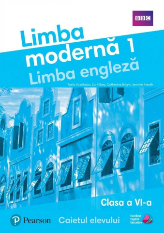 Cărți - Limba engleza, Limba moderna 1 - Caietul elevului, Clasa a VI-a - Jennifer Heath, Damian Williams, Jo Cummins