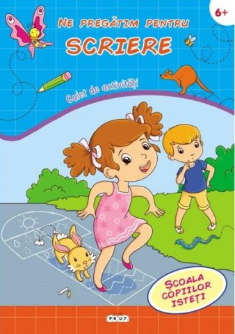 Cărți - Ne pregatim pentru scriere Caiet de activitati 6+